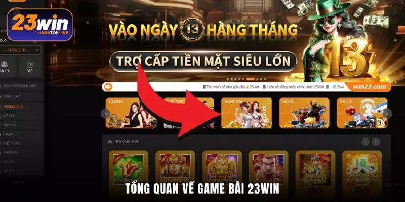 Tổng quan về game bài 23Win